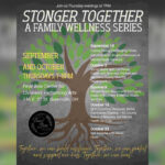 Stronger Together A Family Wellness Series